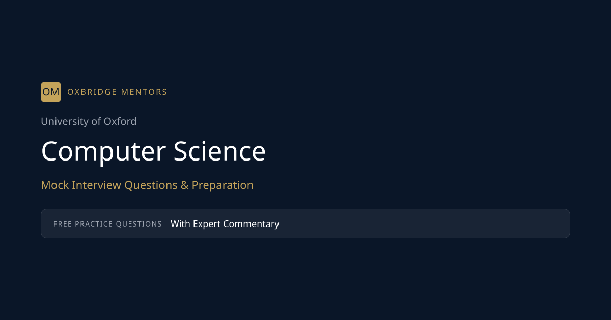 Oxford Computer Science 面接練習問題と対策ガイド | 無料